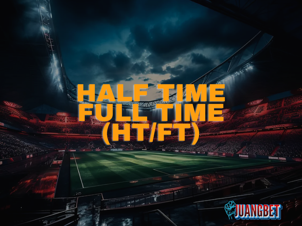 Half Time/Full Time (HT/FT)