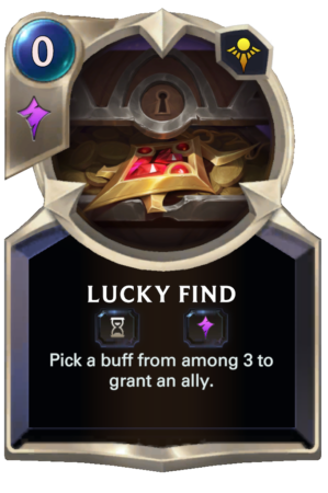 Lucky Find (LoR reveal)