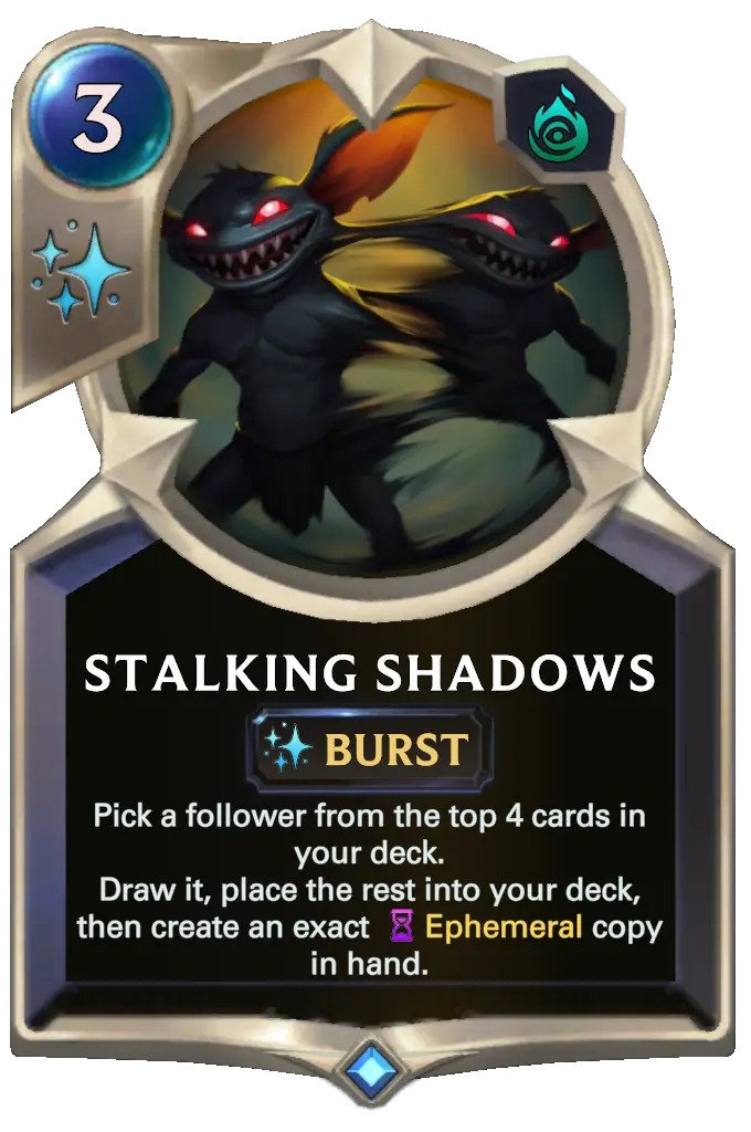 4524c306-stalking-shadows-lor-card-nerfed Stalking Shadows (LoR card nerfed)
