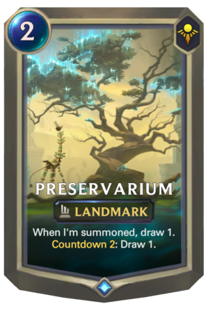 5b54bd86-preservarium-lor-reveal-e1613933143463-9 Preservarium (LoR reveal)