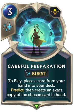 737d8368-careful-preparation-lor-card Careful Preparation (LoR Card)