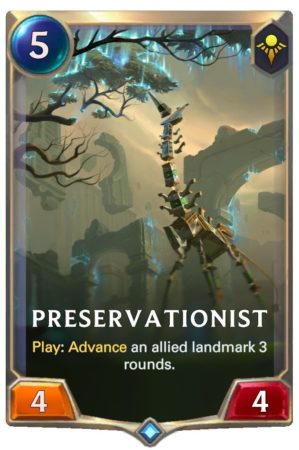 Preservationist (LoR Card)