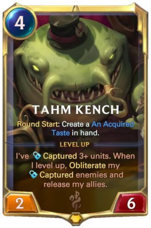87ac8426-tahm-kench-level-1-jpg-e1602812730666-1 Tahm Kench Level 1 (LoR card)