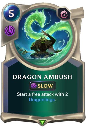 a36e3408-dragon-ambush-lor-card Dragon Ambush (LoR Card)