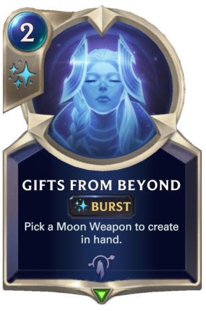 Gifts From Beyond (LoR card)