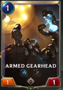 Armed Gearhead (LoR Card Reveal)