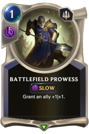 Battlefield Prowess (LoR reveal)