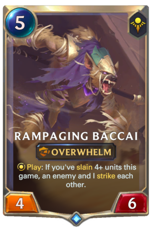 Rampaging Baccai (LoR reveal)