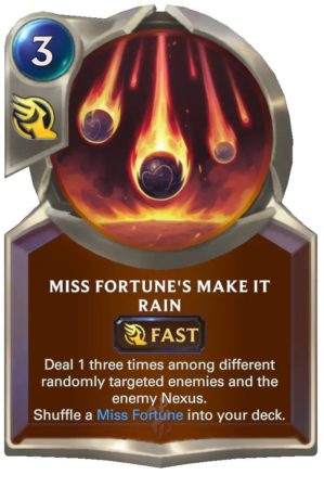 Miss Fortune's Make It Rain (after nerf)