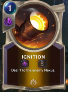 Ignition (LoR Card Reveal)