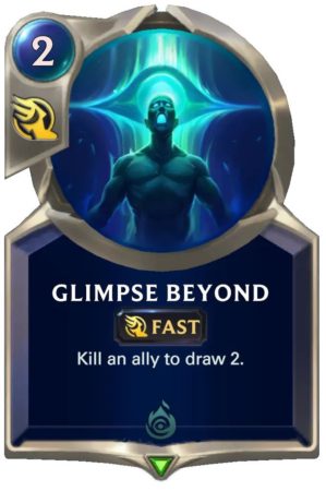 e7751d13-glimpse-beyond-lor-card-e1606618433686-1 Glimpse Beyond (LoR card)