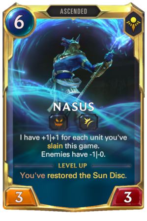 Nasus Level 2 (LoR reveal)