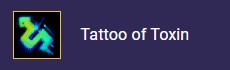 TFT Set 11 Tattoo of Toxin